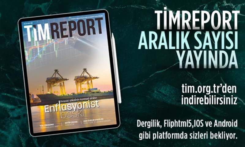 TİMReport Aralık Sayısı Yayında